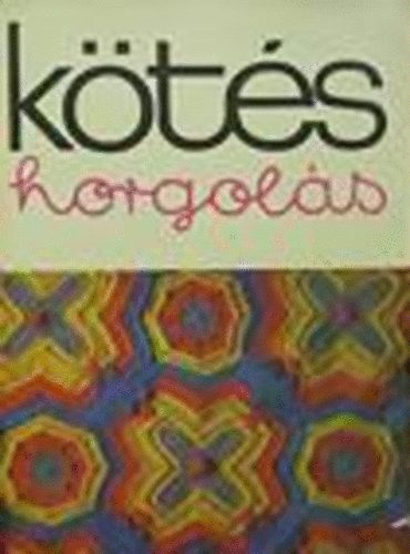 Kovcs Margit  (szerk.) - Kts-horgols 1980