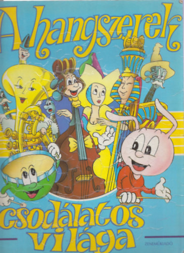 Gris-Ferrari-Caumon - A hangszerek csodálatos világa