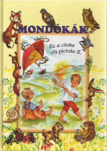 Papp-Ker Kft. - Mondkk-Ez a cinke oly picinke II.