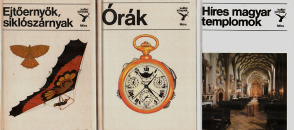 Sisa J�zsef, Horv�th �rp�d T�th Lor�nd - 3 db kolibri k�nyvek egy�tt: �r�k, H�res magyar templomok, Ejt�erny�k, sikl�sz�rnyak.