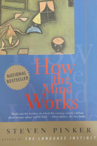 Steven Pinker - How the Mind Works