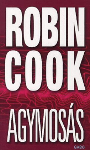 Robin Cook - Agymoss