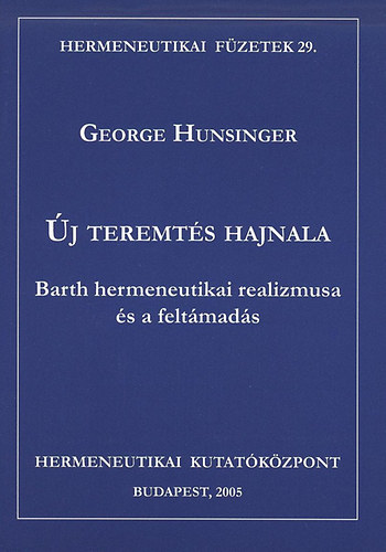 George Hunsinger - j teremts hajnala