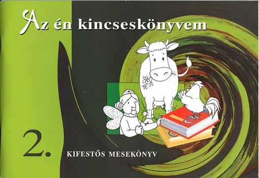 Adamikné Jászó Anna - Az én kincseskönyvem II. - Kifestőkönyv