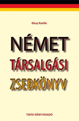 Olaszy Kamilla - Német társalgási zsebkönyv