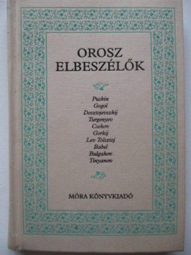 Mra Ferenc Knyvkiad - Orosz elbeszlk