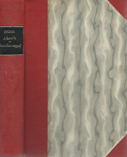 Erd�s Ren�e - Alkot�k / Bors�hercegn� AL��RT