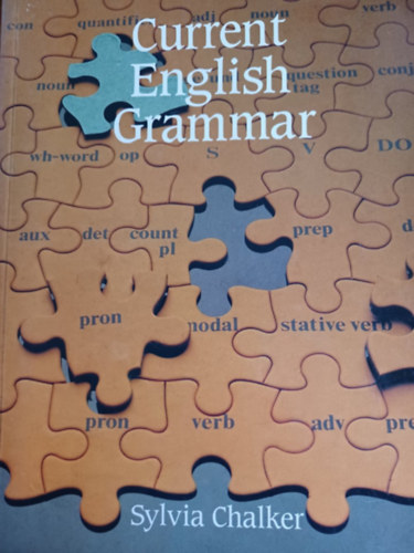 Sylvia Chalker - Current English Grammar