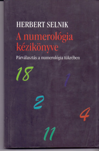 Herbert Selnik - A numerolgia kziknyve