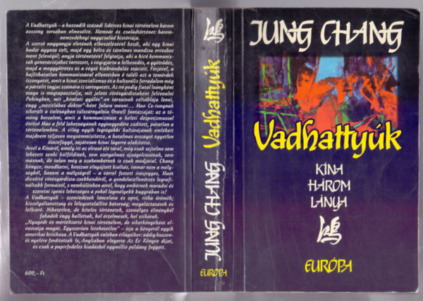Jung Chang - Vadhattyúk - Kína három lánya