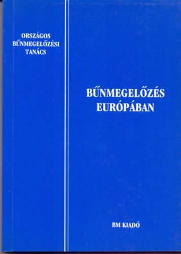 Dr. Katona Gza  (sszelltotta) - Bnmegelzs Eurpban