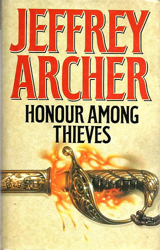 Jeffrey Archer - Honour Among Thieves