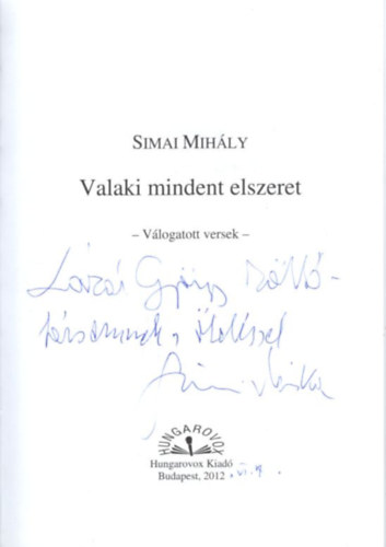 Simai Mihly - Valaki mindent elszeret - Vlogatott versek - dediklt