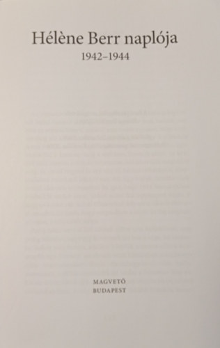 H�l�ne Berr - H�l�ne Berr napl�ja 1942-1944