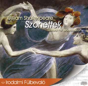 William Shakespeare - Szonettek - Hangosk�nyv
