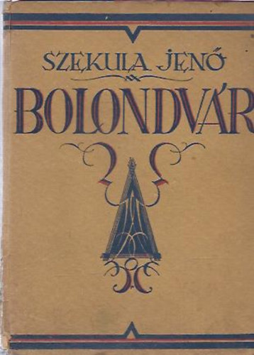 Szekula Jen - Bolondvr