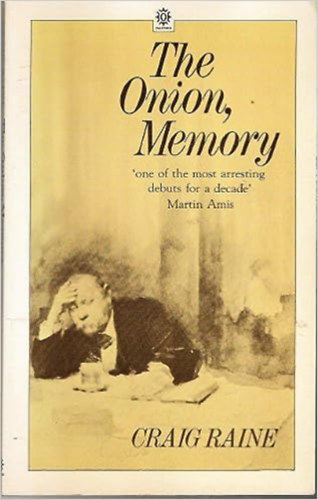 Craig Raine - The Onion, Memory