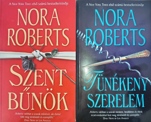 Nora Roberts - Szent bnk + Tnkeny szerelem (D.C. Nyomozk sorozat I-II.)