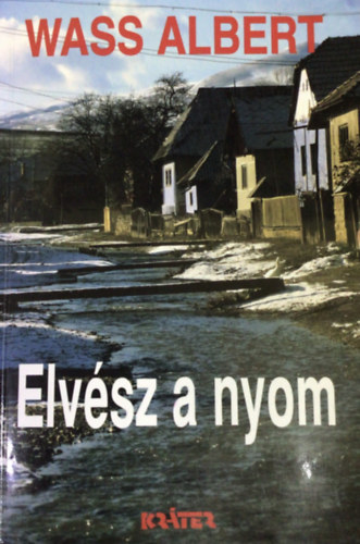 Wass Albert - Elv�sz a nyom -