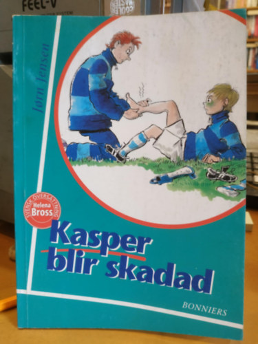 Jon Ranheimsaeter  Jrn Jensen (illus.) - Kasper blir skadad