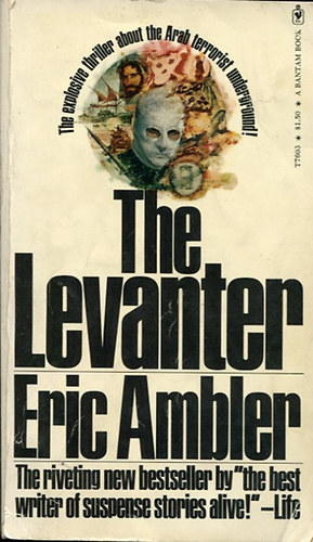 Eric Ambler - The Levanter
