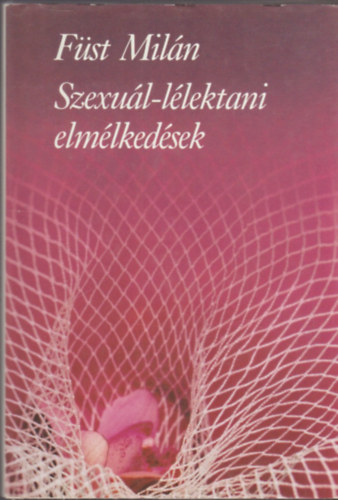 F�st Mil�n - Szexu�l-l�lektani elm�lked�sek