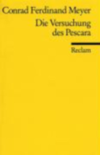 C.F. Meyer - Die versuchung des Pescara