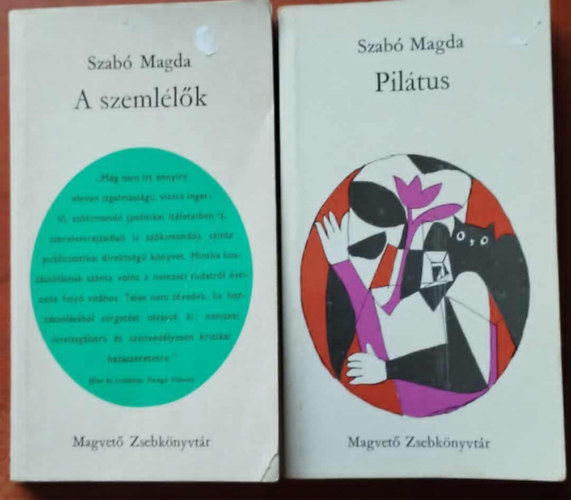 Szab� Magda - A szeml�l�k - Pil�tus (2 m�)