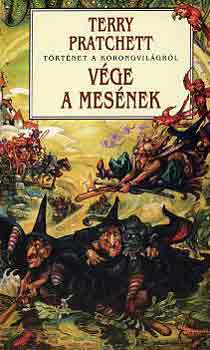 Terry Pratchett - Vége a mesének
