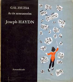 Gl Zsuzsa - Az n zeneszerzm Joseph Haydn