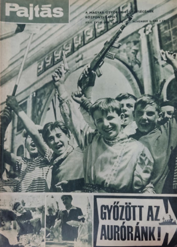 Rak� J�zsef  (szerk.) - Pajt�s XXII. �vfolyam 43. sz�m (1967)