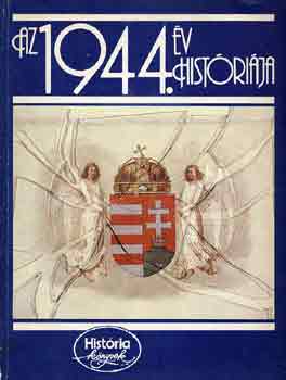 Glatz Ferenc - Az 1944. v histrija
