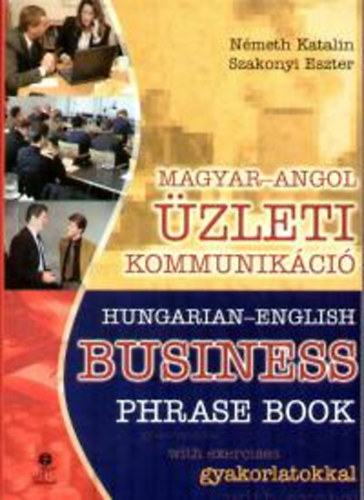 Szakonyi; Nmeth - Magyar-Angol zleti kommunikci