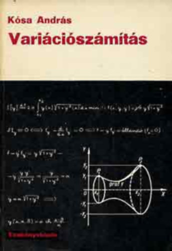 Dr. Tandori K�roly  K�sa Andr�s (lektor), Dr. Rapcs�k Andr�s (lektor) - Vari�ci�sz�m�t�s (m�sodik, jav�tott kiad�s)