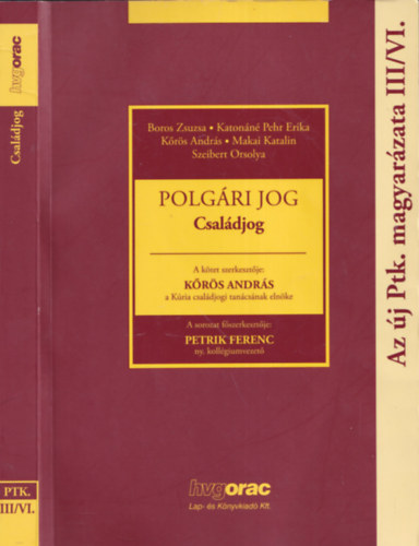K�r�s Andr�s  (szerk.) - Polg�ri jog - Csal�djog
