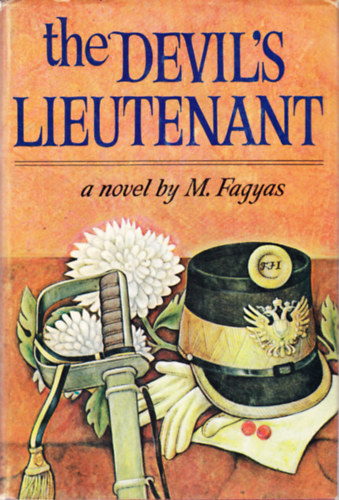 Maria Fagyas - The Devil's Lieutenant