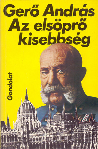 Ger� Andr�s - Az els�pr� kisebbs�g