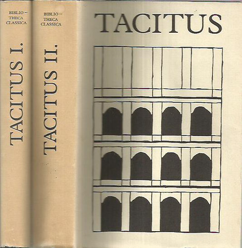 Publius Cornelius Tacitus - Tacitus �sszes m�vei I-II.