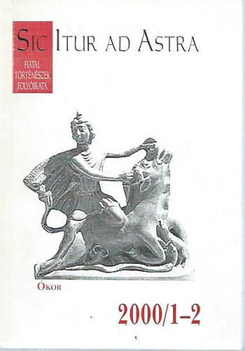 Sic itur ad astra (2000/1-2.) - �kor