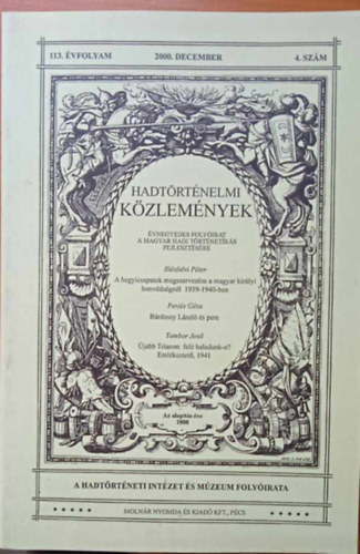 Hadtrtnelmi kzlemnyek 113. vfolyam 4. szm 2000. december