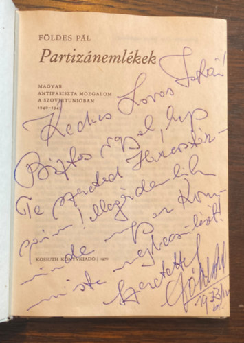 Fldes Pl - Partiznemlkek -Magyar antifasiszta mozgalom a Szovjetuniban 1940-45