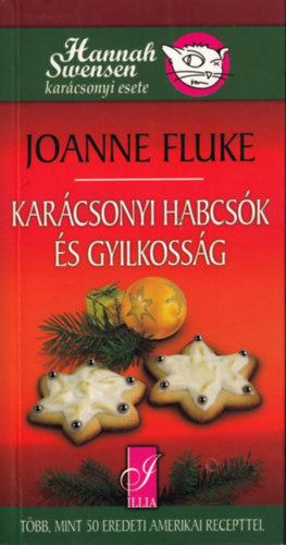 Joanne Fluke - Kar�csonyi habcs�k �s gyilkoss�g