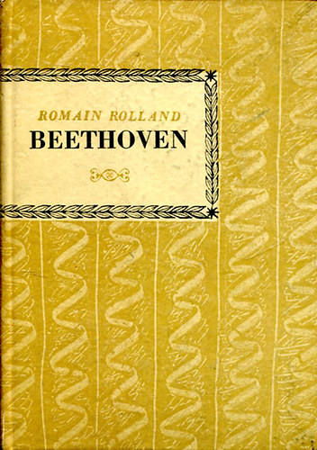 Romain Rolland - Beethoven