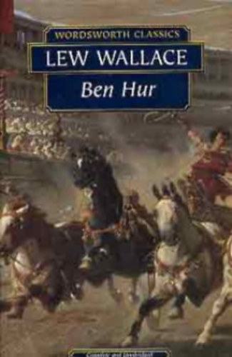 Lew Wallace - Ben Hur