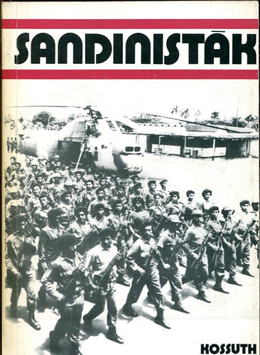 Vincze Istvánné szerk. - Sandinisták
