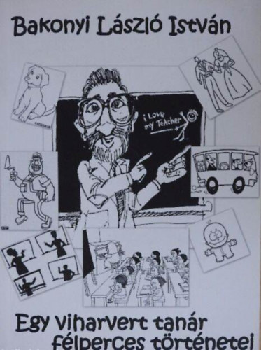 Egy viharvert tanár félperces történetei