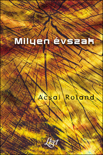 Acsai Roland - Milyen vszak