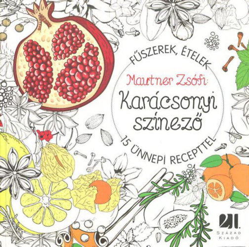 Mautner Zs�fi - Kar�csonyi sz�nez� - 15 �nnepi recepttel