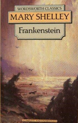Mary Shelley - Frankenstein
