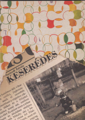 Szeivolt István - Keserédes